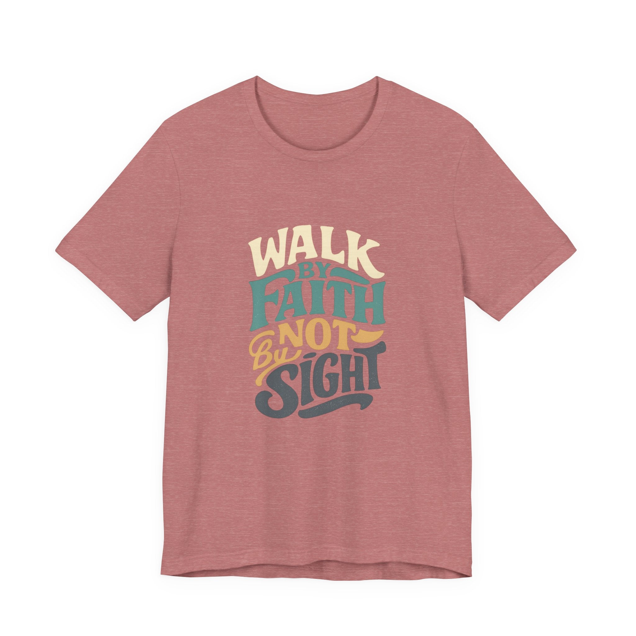 Walk by Faith Christian Tee
