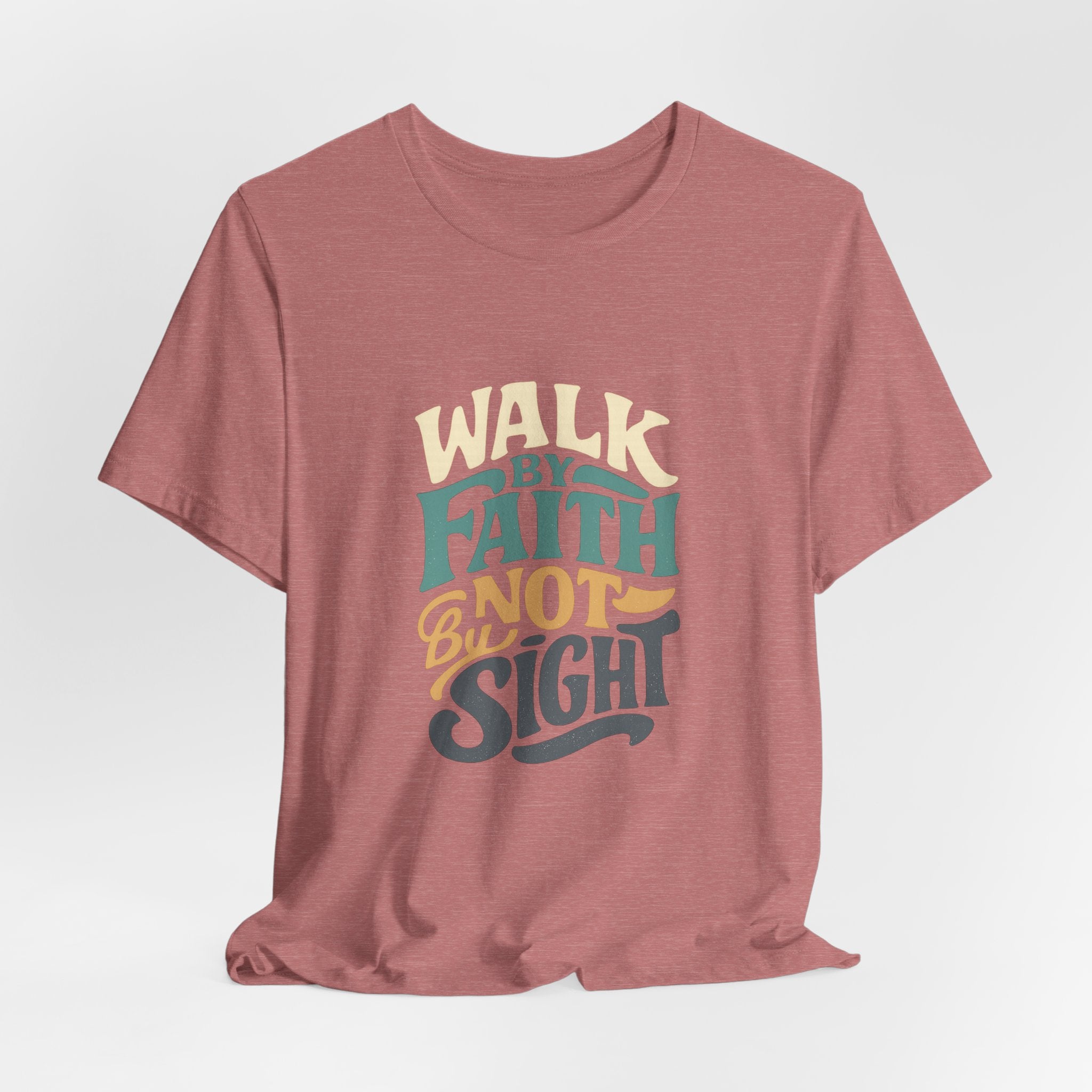 Walk by Faith Christian Tee