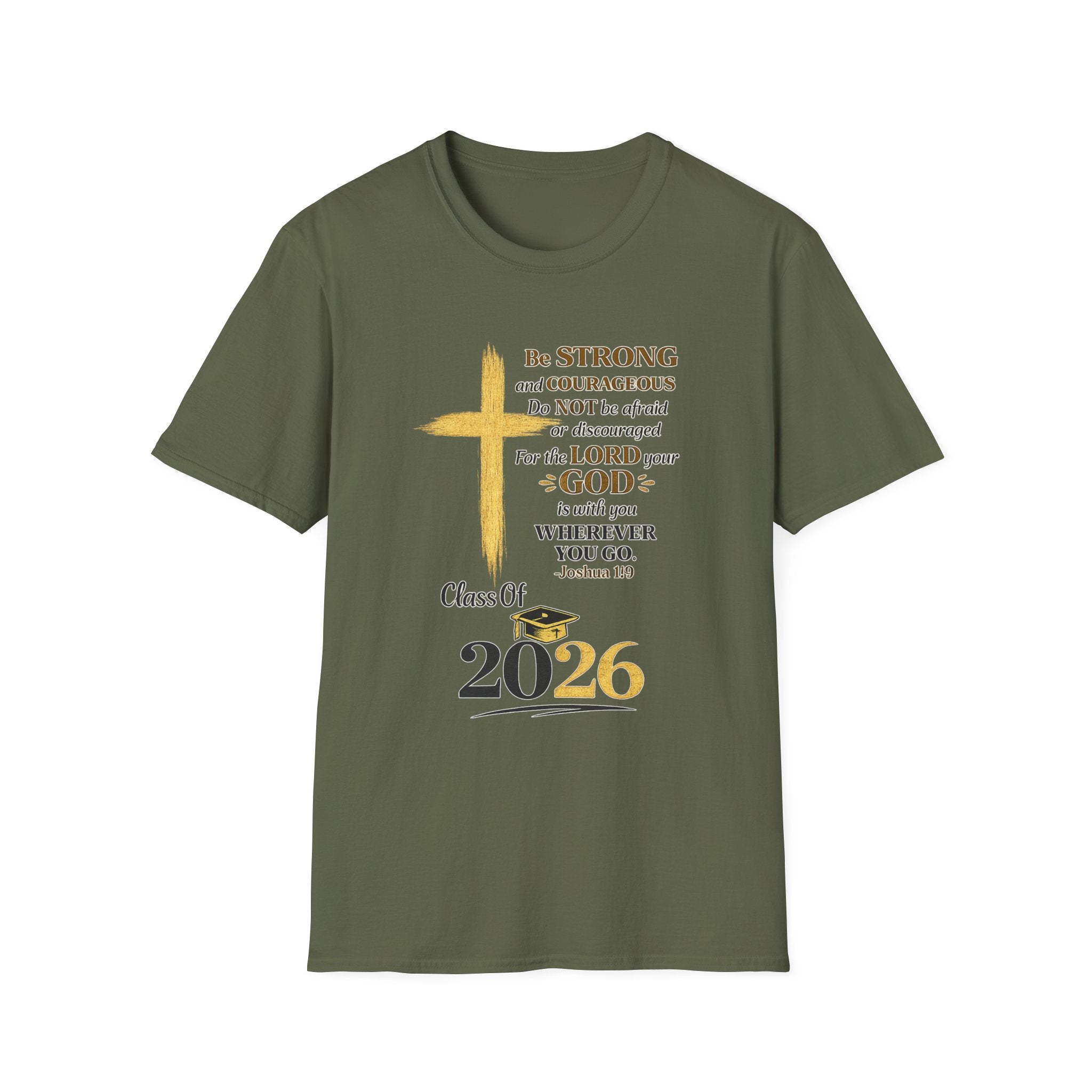 Class of 2026 Graduation T-Shirt — Gold Cross & Joshua 1:9 Inspirational Tee