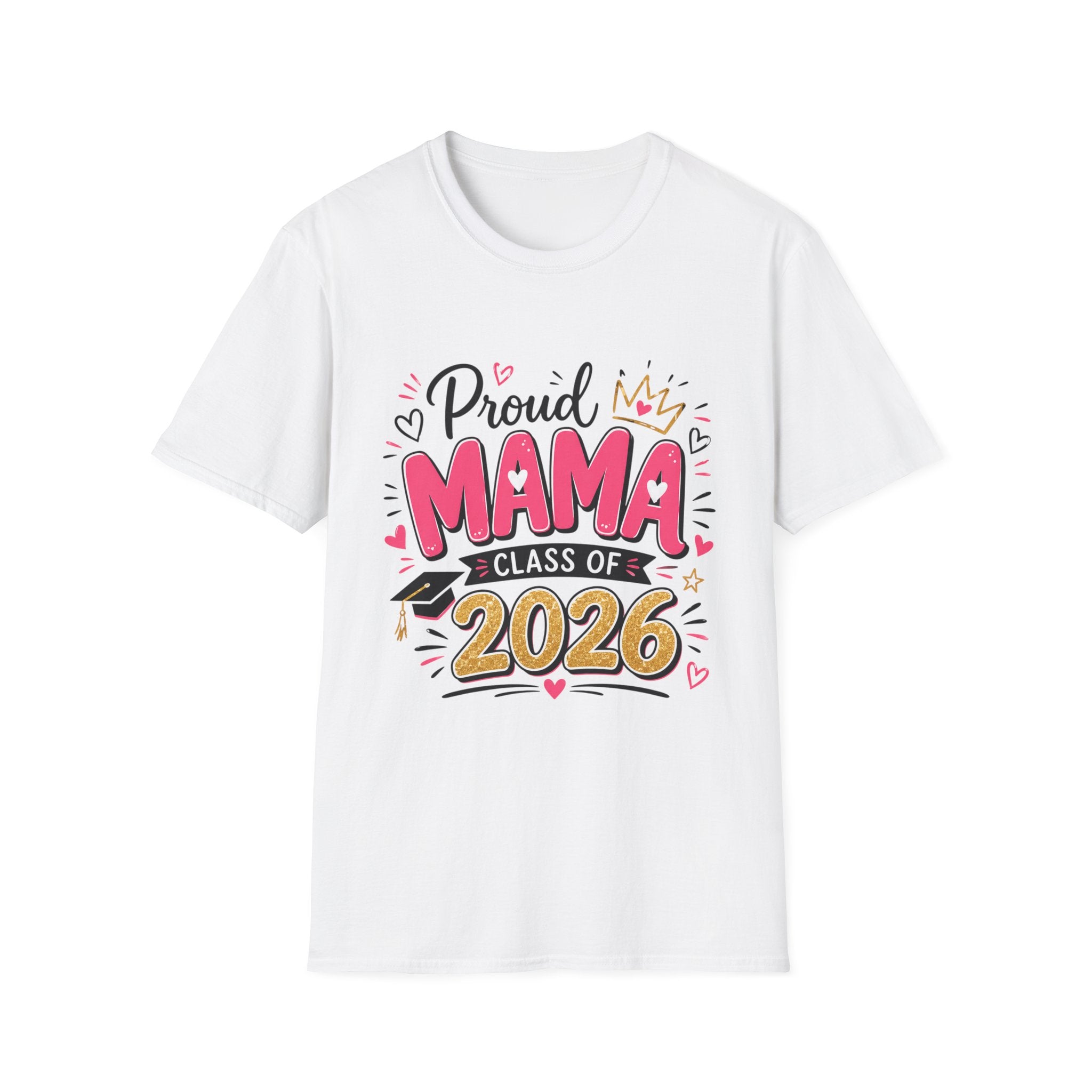 Proud Mama Class of 2026 T-Shirt