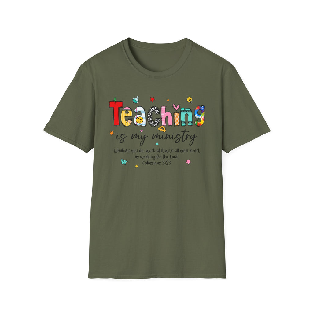 Teaching Is My Ministry T-Shirt