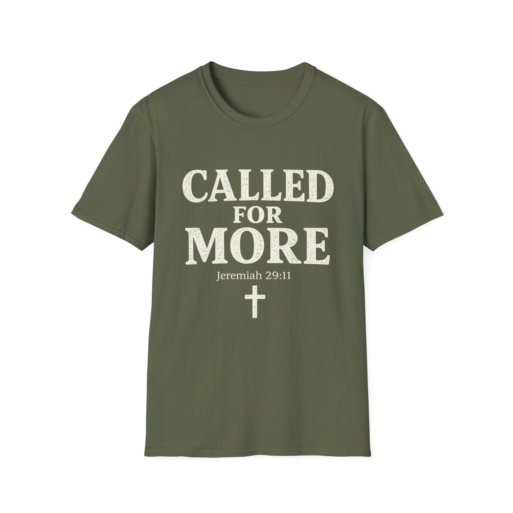 Called for More Christian Faith T-Shirt — Jeremiah 29:11