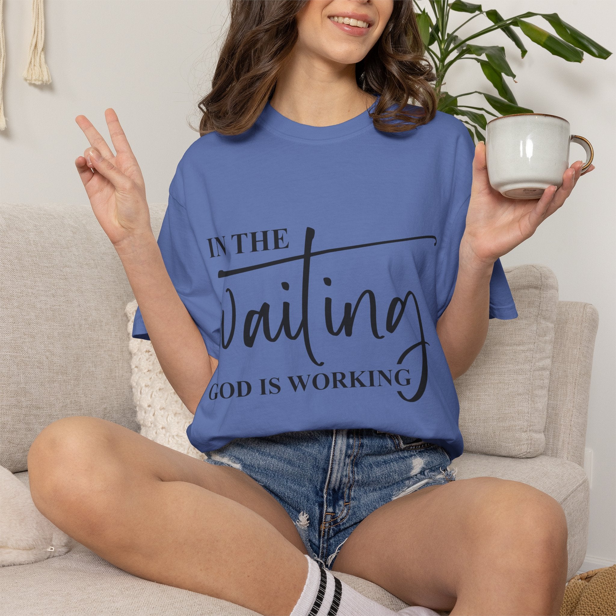 In the Waiting God Is Working Tee