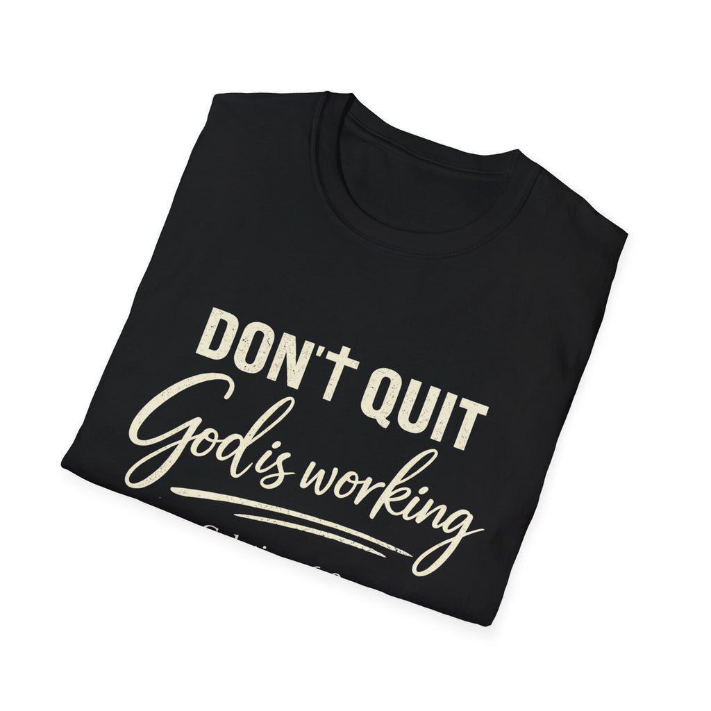 Don't Quit Tee