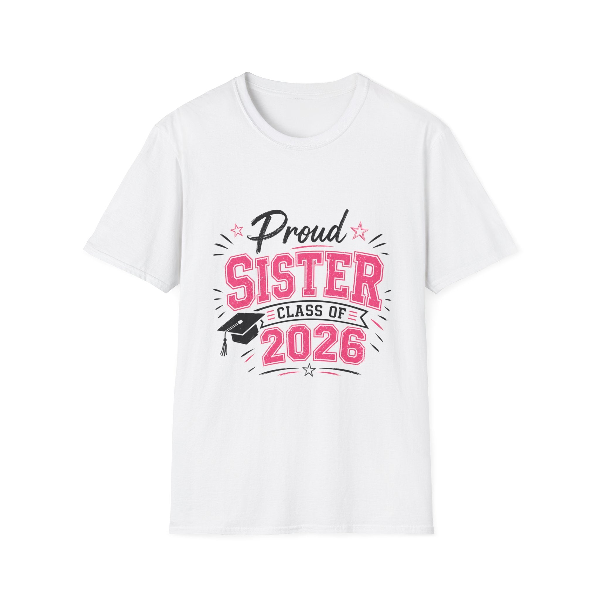 Proud Sister Class of 2026 T-Shirt