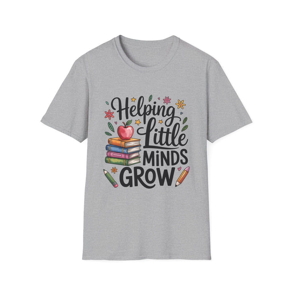 Helping Little Minds Grow T-Shirt