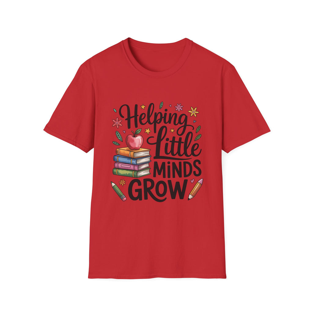 Helping Little Minds Grow T-Shirt