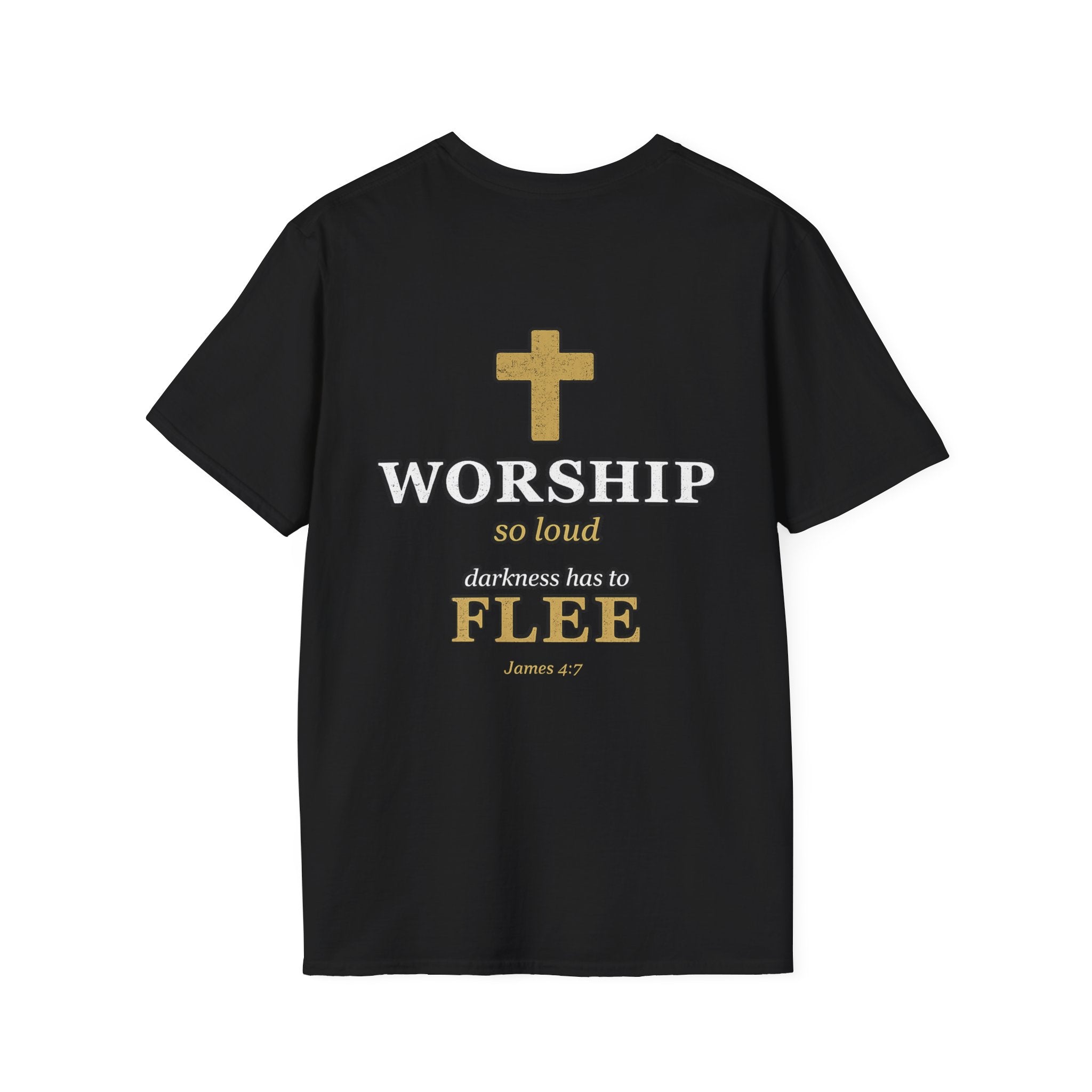 Worship So Loud Christian T-Shirt — Faith Tee with Cross (James 4:7)