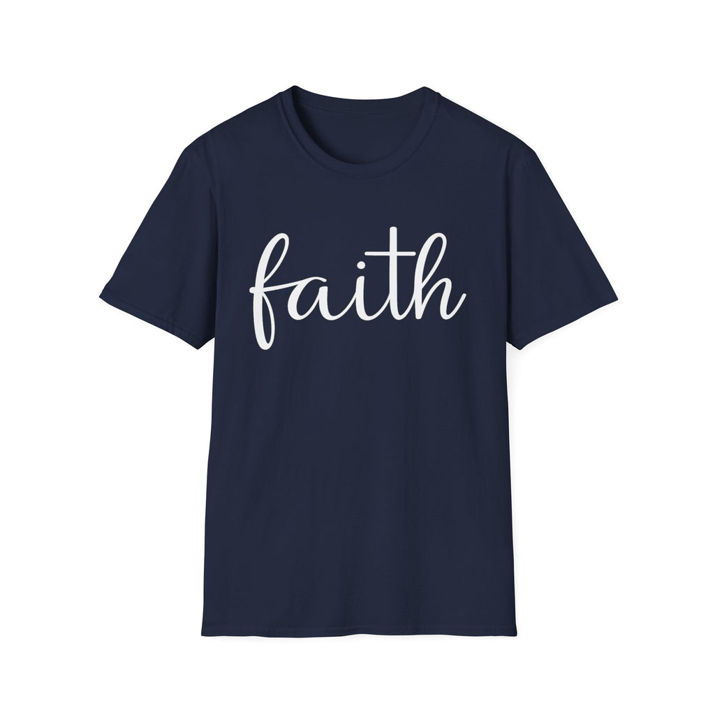 Faith Script T-Shirt — Inspirational Christian Tee