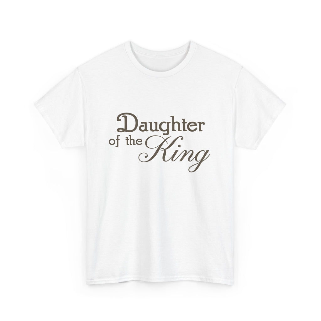 Daughter of the King T-Shirt — Inspirational Christian Faith Tee