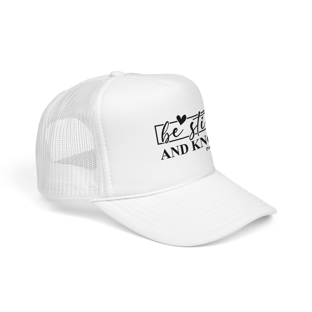 Be Still and Know Trucker Hat (Psalm 46:10)