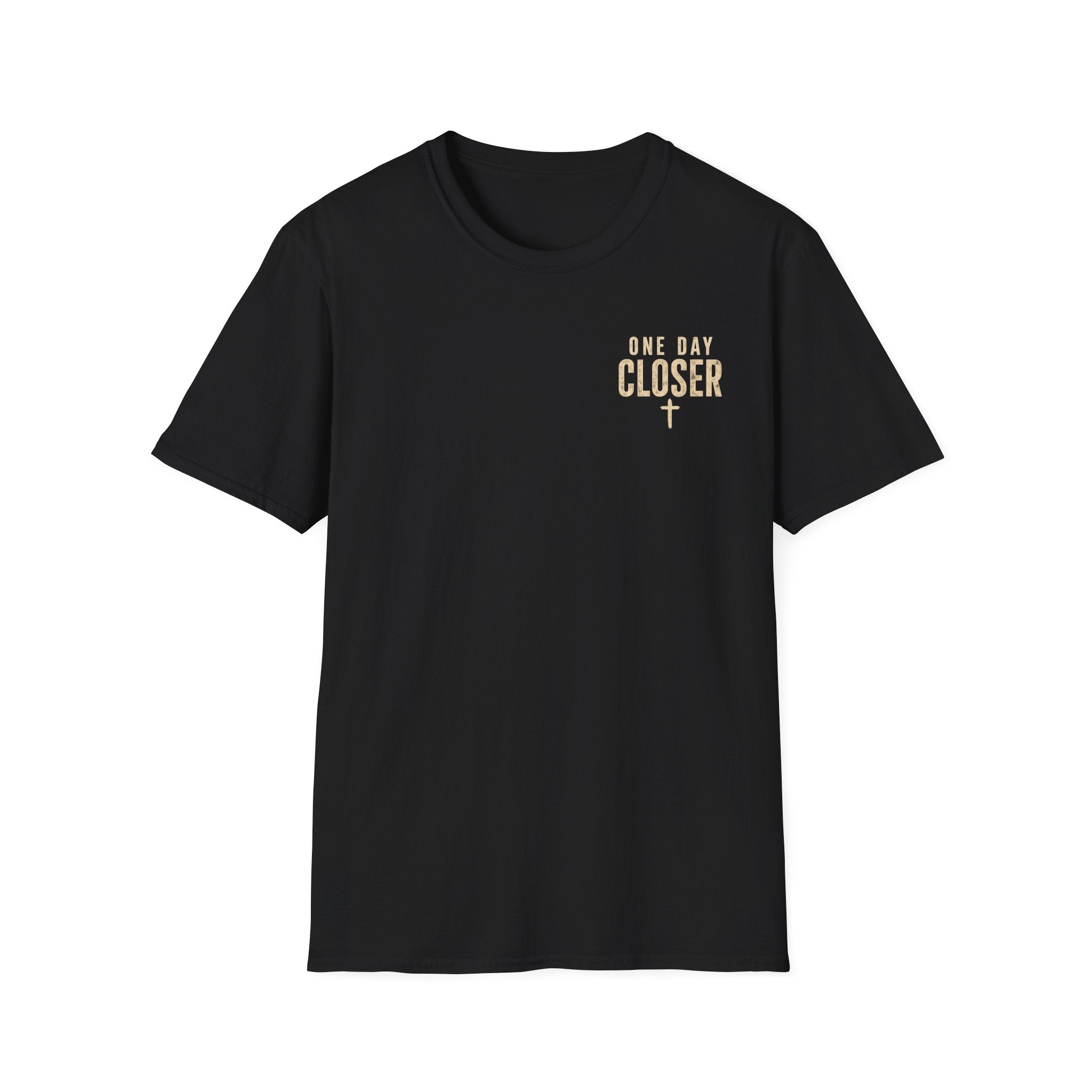 One Day Closer Cross T-Shirt — Faith-Inspired Inspirational Tee