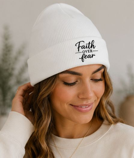 Faith Over Fear Embroidered Beanie
