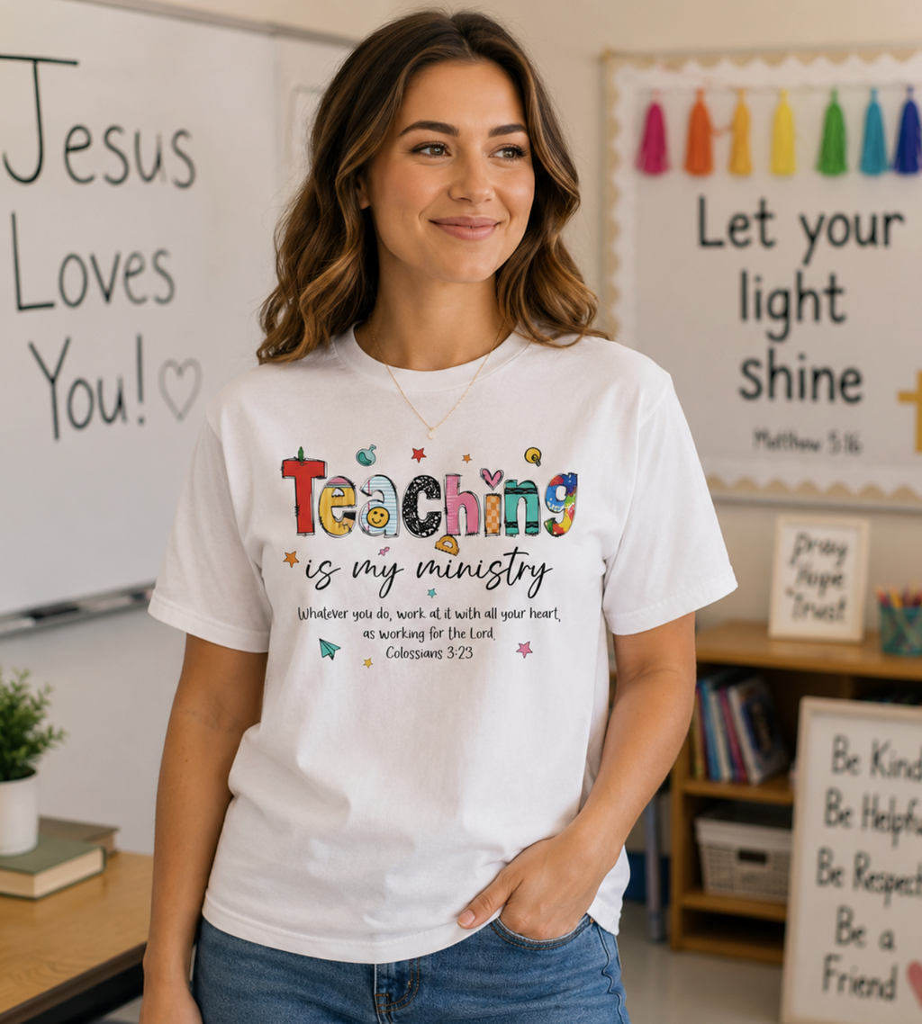 Teaching Is My Ministry T-Shirt